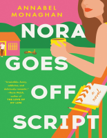 Annabel_Monaghan_-_Nora_Goes_Off_Script.pdf